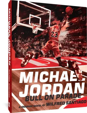 Michael Jordan: Bull On Parade